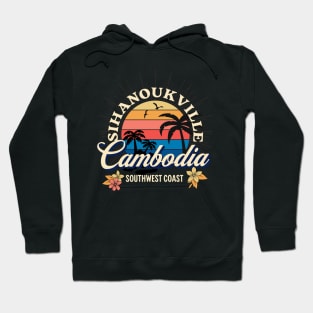 Sihanoukville Cambodia Vacation Hoodie